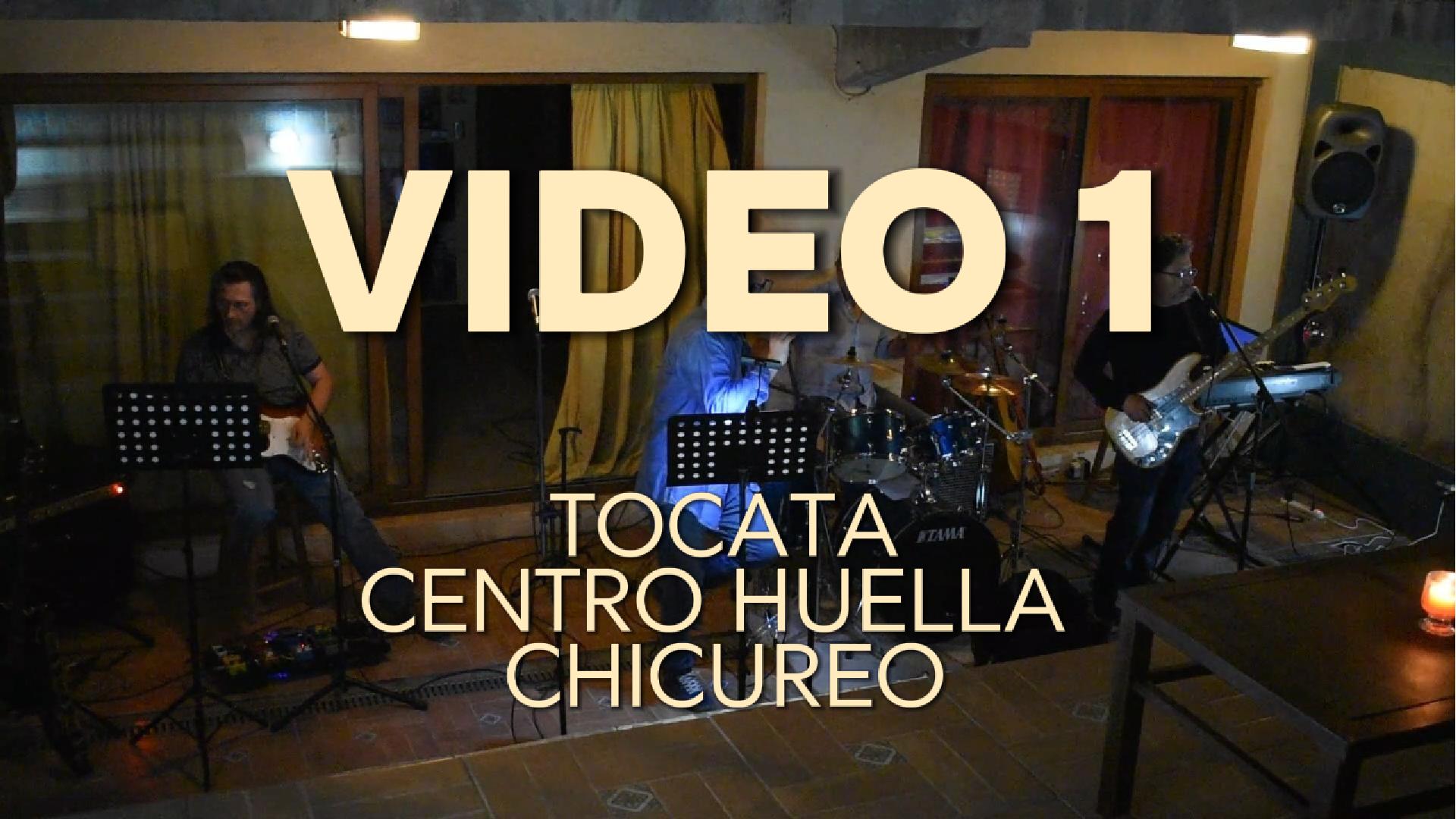 Portada Video 1 Tocata Centro Huella Chicureo