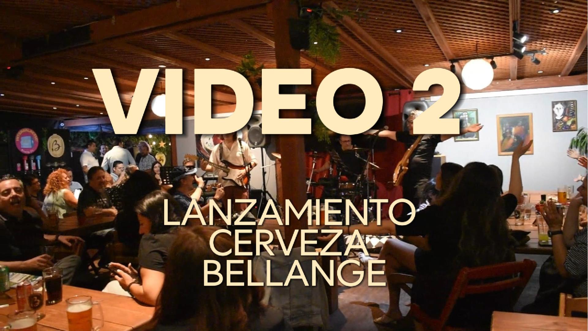 Portada Video 2 Lanzamiento Cerveza Bellange